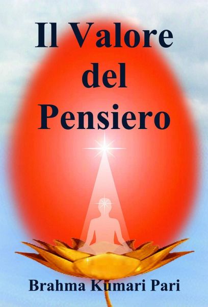 Il Valore del Pensiero (eBook, ePUB)