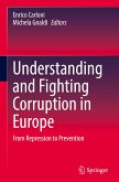 Understanding and Fighting Corruption in Europe
