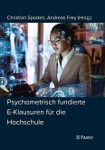 Psychometrisch fundierte E-Klausuren für die Hochschule