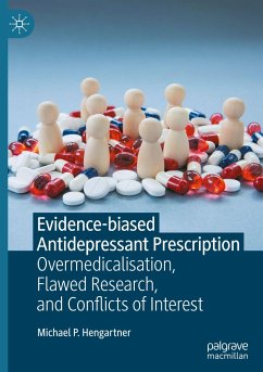 Evidence-biased Antidepressant Prescription - Hengartner, Michael P.