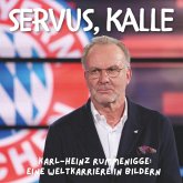 Servus, Kalle