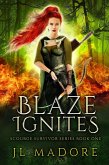Blaze Ignites (Scourge Survivor Series, #1) (eBook, ePUB)