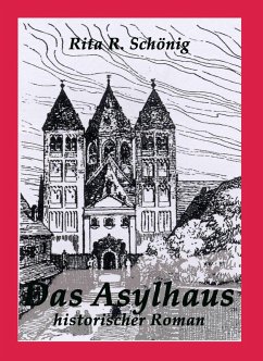Das Asylhaus (eBook, ePUB) - Schönig, Rita
