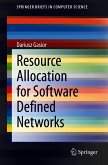Resource Allocation for Software Defined Networks (eBook, PDF)