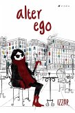 Alter Ego (eBook, ePUB)