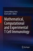 Mathematical, Computational and Experimental T Cell Immunology (eBook, PDF)