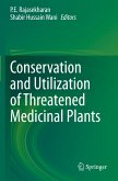 Conservation and Utilization of Threatened Medicinal Plants