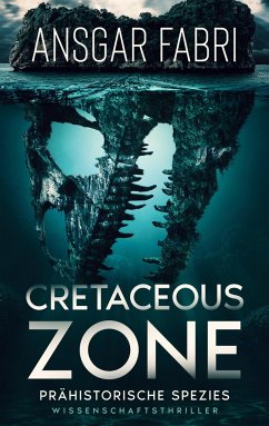 Cretaceous-Zone - Fabri, Ansgar