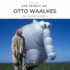 Ein Tribut an Otto Waalkes - Müller, Frank