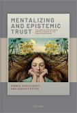 Mentalizing and Epistemic Trust (eBook, ePUB)