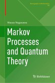 Markov Processes and Quantum Theory (eBook, PDF)