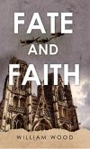 Fate and Faith (eBook, ePUB)