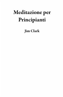 Cover Meditazione per Principianti (eBook, ePUB)