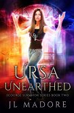 Ursa Unearthed (Scourge Survivor Series, #2) (eBook, ePUB)