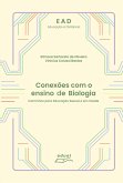 Conexões com o ensino de Biologia (eBook, ePUB)