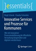 Innovative Services und Prozesse für Kommunen (eBook, PDF)