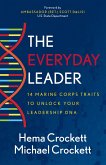 The Everyday Leader (eBook, ePUB) The Everyday Leader (eBook, ePUB)