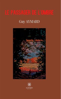 Le passager de l'ombre (eBook, ePUB) - Aymard, Guy