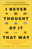 I Never Thought of It That Way (eBook, ePUB)