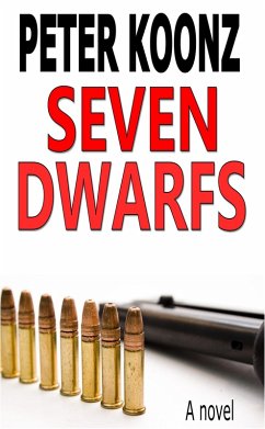 Seven Dwarfs (eBook, ePUB) - Koonz, Peter