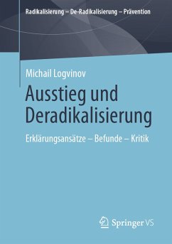 Ausstieg und Deradikalisierung (eBook, PDF) - Logvinov, Michail