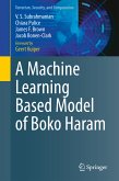 A Machine Learning Based Model of Boko Haram (eBook, PDF)