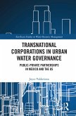 Transnational Corporations in Urban Water Governance (eBook, ePUB)