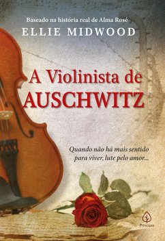A violinista de Auschwitz (eBook, ePUB) - Midwood, Ellie