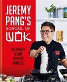 Jeremy Pang's School of Wok (eBook, ePUB)