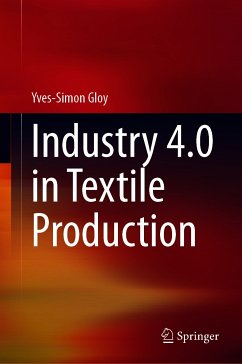 Industry 4.0 in Textile Production (eBook, PDF) - Gloy, Yves-Simon