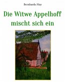 Die Witwe Appelhoff mischt sich ein (eBook, ePUB)