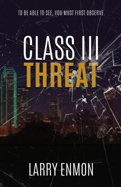 Class III Threat (eBook, ePUB) - Enmon, Larry