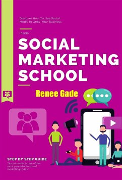 Social Marketing School (fixed-layout eBook, ePUB) - Gade, Renee