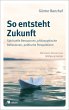 So entsteht Zukunft (eBook, PDF) - Bild 1