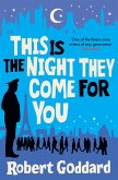 This is the Night They Come For You (eBook, ePUB)