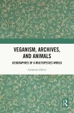 Veganism, Archives, and Animals (eBook, ePUB)