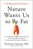 Nature Wants Us to Be Fat (eBook, ePUB)