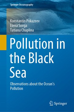Pollution in the Black Sea (eBook, PDF) - Pokazeev, Konstantin; Sovga, Elena; Chaplina, Tatiana