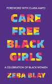 Carefree Black Girls (eBook, ePUB)