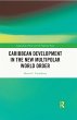 Caribbean Development in the New... - Bild 1
