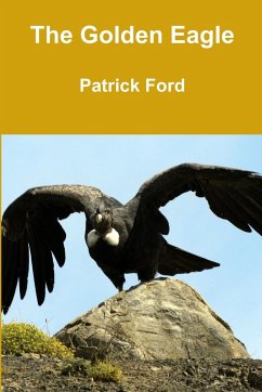 The Golden Eagle - Ford, Patrick