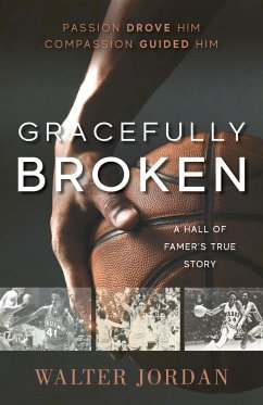 Gracefully Broken - Jordan, Walter