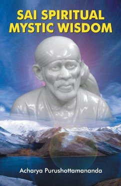 Sai Spiritual Mystic Wisdom - Unknown