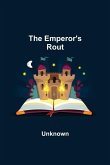 The Emperor's Rout