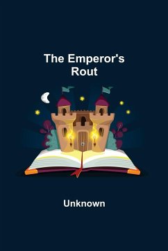 The Emperor's Rout - Unknown