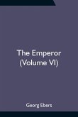 The Emperor (Volume VI)