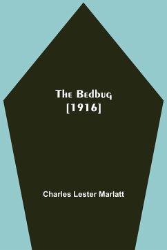 The Bedbug [1916] - Lester Marlatt, Charles