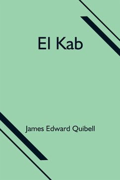 El Kab - Edward Quibell, James