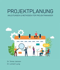 Projektplanung (eBook, ePUB) - Jansson, Tomas; Ljung, Lennart