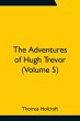 The Adventures of Hugh Trevor (Volume 5) - Bild 1
